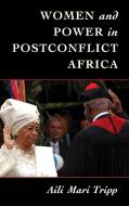 Women and Power in Postconflict Africa di Aili Mari Tripp edito da Cambridge University Press