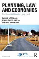 Planning, Law and Economics di Barrie (Nijmegen School of Management Needham, Edwin Buitelaar, Thomas (Utrecht University Hartmann edito da Taylor & Francis Ltd
