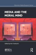 Media and the Moral Mind di Ron Tamborini edito da Taylor & Francis Ltd