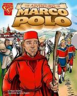 The Adventures Of Marco Polo di Roger Smalley edito da Capstone Global Library Ltd