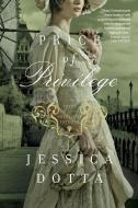 Price of Privilege di Jessica Dotta edito da TYNDALE HOUSE PUBL