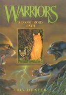 A Dangerous Path di Erin L. Hunter edito da Turtleback Books