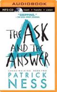 The Ask and the Answer di Patrick Ness edito da Candlewick on Brilliance Audio