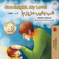 Goodnight, My Love! (English Farsi - Persian Bilingual Book) di Shelley Admont, Kidkiddos Books edito da KidKiddos Books Ltd.