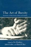 The Art of Brevity: Excursions in Short Fiction Theory and Analysis edito da University of South Carolina Press