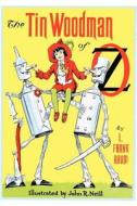 The Tin Woodman of Oz di L. Frank Baum edito da WILDER PUBN