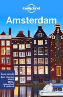 Amsterdam City Guide di Catherine Le Nevez, Abigail Blasi edito da Lonely Planet