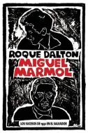 Miguel Marmol di Roque Dalton edito da Ocean Press