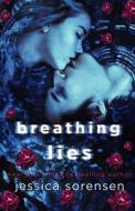 Breathing Undead Lies di Jessica Sorensen edito da LIGHTNING SOURCE INC