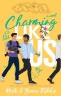Charming Like Us (Special Edition Paperback) di Krista Ritchie, Becca Ritchie edito da LIGHTNING SOURCE INC