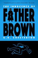 The Innocence of Father Brown (Warbler Classics) di G. K. Chesterton edito da Warbler Classics