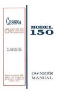 Cessna 1966 Model 150 Owner's Manual di Cessna Aircraft Company edito da Independently Published