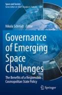 Governance of Emerging Space Challenges edito da Springer International Publishing