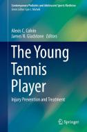 The Young Tennis Player edito da Springer-Verlag GmbH