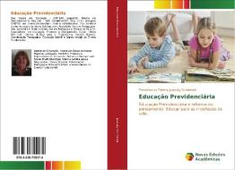 Educação Previdenciária di Terezinha de Fátima Juraczky Scziminski edito da Novas Edições Acadêmicas