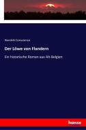 Der Löwe von Flandern di Hendrik Conscience edito da hansebooks