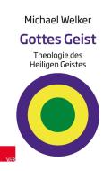Gottes Geist di Michael Welker edito da Vandenhoeck + Ruprecht