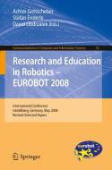 Research and Education in Robotics -- EUROBOT 2008 edito da Springer-Verlag GmbH
