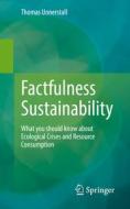 Sustainability Fact Check di Thomas Unnerstall edito da Springer-Verlag Berlin And Heidelberg GmbH & Co. KG