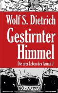 Gestirnter Himmel di Wolf S. Dietrich edito da Books on Demand