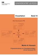 Projektentwicklung von Gewerbeimmobilien mit der Scorecard PE di Martin N. Nowack edito da Books on Demand