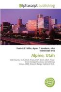 Alpine, Utah edito da Vdm Publishing House