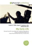 My Early Life edito da Vdm Publishing House