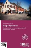 Walpertskirchen edito da Crypt Publishing