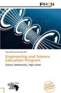 Engineering and Science Education Program edito da Phon