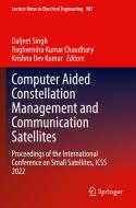 Computer Aided Constellation Management and Communication Satellites edito da Springer Nature Singapore