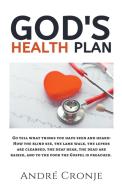 God's Health Plan di André Cronje edito da André Cronje