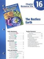 North Carolina Holt Science & Technology Chapter 16 Resource File: The Restless Earth edito da Holt McDougal