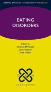Eating Disorders di Elizabeth McNaught, Janet Treasure, Nick Pollard edito da Oxford University Press