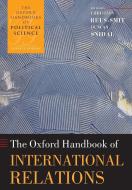 The Oxford Handbook of International Relations edito da Oxford University Press