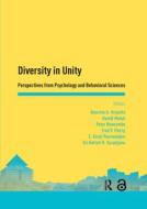 Diversity In Unity: Perspectives From Psychology And Behavioral Sciences edito da Taylor & Francis Ltd