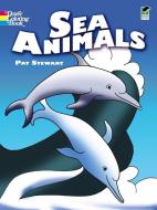 Sea Animals di Pat Stewart edito da DOVER PUBN INC
