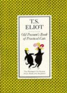 The Illustrated Old Possum di T. S. Eliot edito da Faber & Faber