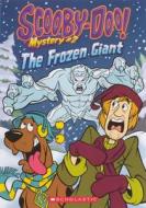 The Frozen Giant di Kate Howard edito da Turtleback Books