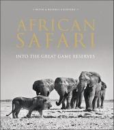African Safari: Into the Great Game Reserves di Peter Pickford, Beverly Pickford edito da JOHN BEAUFOY