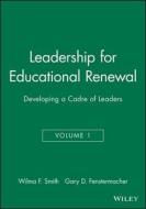 Leadership Educational Renewal di Smith, Fenstermacher edito da John Wiley & Sons