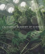 California Academy Of Sciences di Susan Weiss edito da Chronicle Books