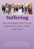 Suffering di Austin Kutscher edito da Routledge