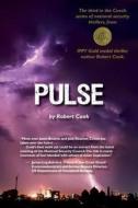 Pulse di Robert Cook edito da Royal Wulff Publishing