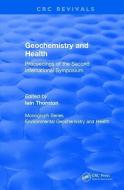 Geochemistry and Health (1988) di J.N. Martin edito da Taylor & Francis Ltd