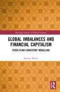 Global Imbalances And Financial Cap di MAZIER edito da Taylor & Francis