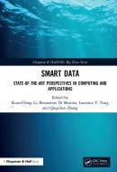 Smart Data di Kuan-Ching Li, Qingchen Zhang, Laurence T. (St. Francis Xavier University Yang, Beniamino (Universi Di Martino edito da Taylor & Francis Ltd