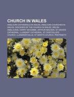 Church In Wales: St David's Cathedral, S di Books Llc edito da Books LLC, Wiki Series