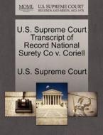 U.s. Supreme Court Transcript Of Record National Surety Co V. Coriell edito da Gale Ecco, U.s. Supreme Court Records