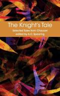 The Knight's Tale di Geoffrey Chaucer edito da Cambridge University Press