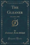 The Gleaner, Vol. 2 di National Farm School edito da Forgotten Books